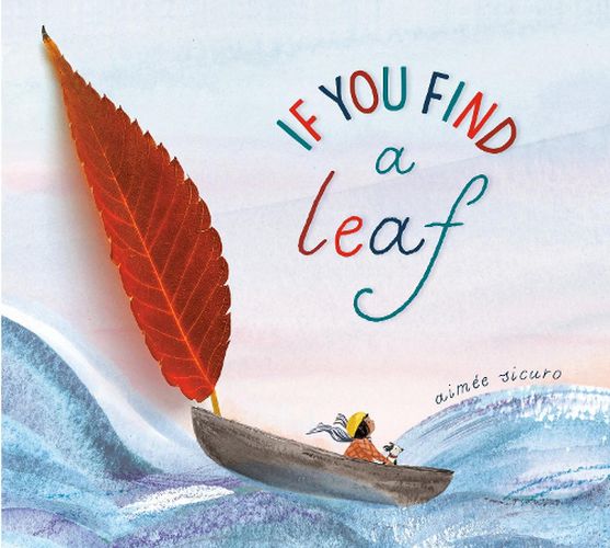 Cover image for If You Find a Leaf