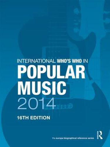 Cover image for International Who's Who in Popular Music 2014