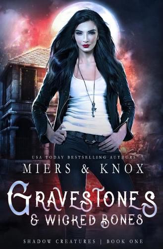 Cover image for Gravestones & Wicked Bones