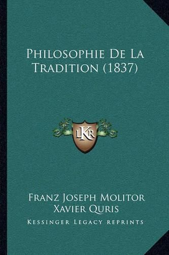 Philosophie de La Tradition (1837)