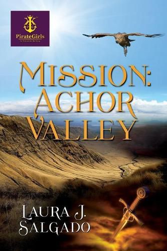 Cover image for Mission: Achor Valley