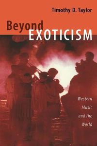 Cover image for Beyond Exoticism: Western Music and the World