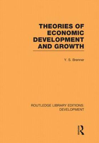 Cover image for Theories of Economic Development and Growth