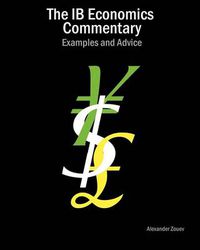 Cover image for The IB Economics Commentary: Examples and Advice