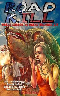 Cover image for Road Kill: Texas Horror by Texas Writers Vol.4