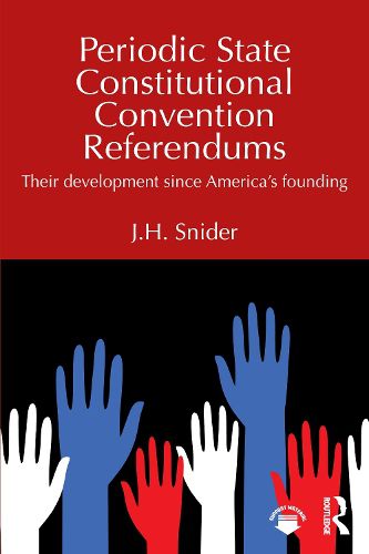 Cover image for Periodic State Constitutional Convention Referendums