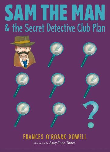 Cover image for Sam the Man & the Secret Detective Club Plan