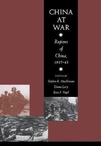 Cover image for China at War: Regions of China, 1937-45