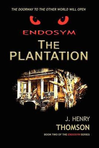 Cover image for ENDOSYM-The Plantation