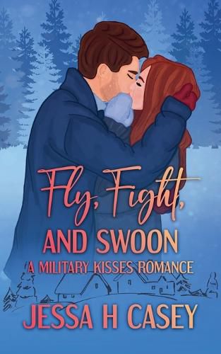 Cover image for Fly, Fight, And Swoon