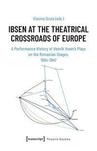 Cover image for Ibsen at the Theatrical Crossroads of Europe