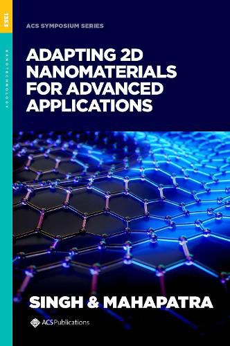 Cover image for Adapting 2D Nanomaterials for Advanced Applications