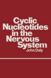 Cover image for Cyclic Nucleotides in the Nervous System