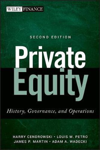 Cover image for Private Equity: History, Governance, and Operations