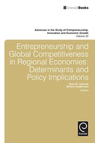Cover image for Entrepreneurship and Global Competitiveness in Regional Economies: Determinants and Policy Implications