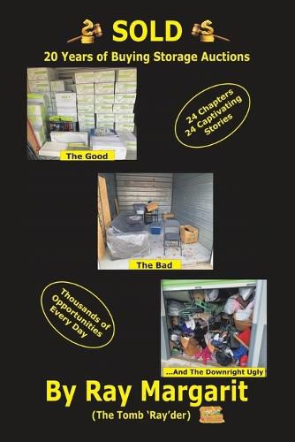 Cover image for Sold! Make a Good Living Buying Storage Auctions
