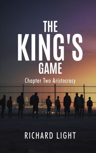 Cover image for The King's Game Chapter Two Aristocracy