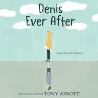 Cover image for Denis Ever After