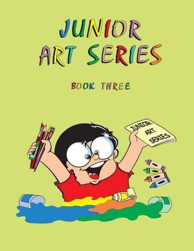 Cover image for Junior Art Series - Book Three