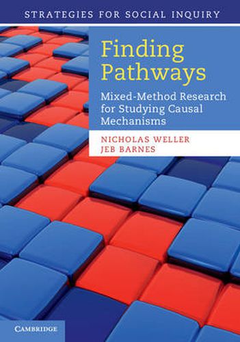 Cover image for Finding Pathways: Mixed-Method Research for Studying Causal Mechanisms