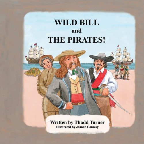 Cover image for Wild Bill and The Pirates!