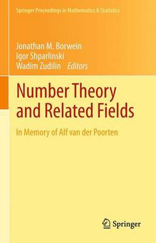 Cover image for Number Theory and Related Fields: In Memory of Alf van der Poorten