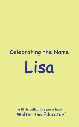 Celebrating the Name Lisa