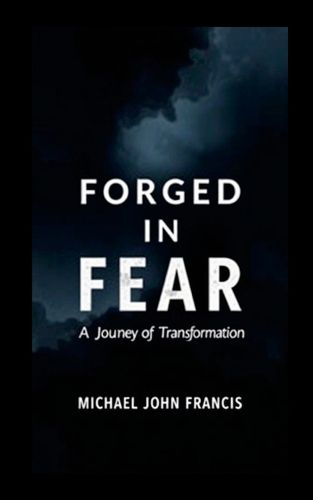 Cover image for Forged in Fear