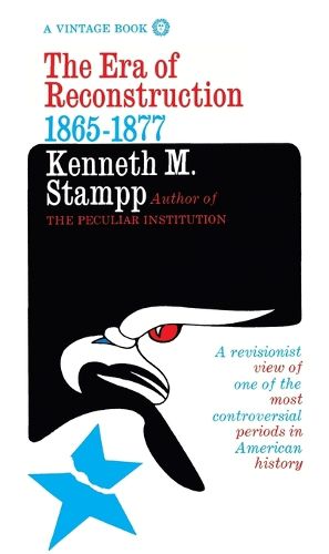 The Era of Reconstruction: 1865-1877