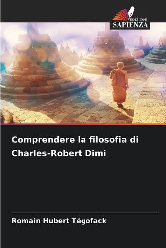 Cover image for Comprendere la filosofia di Charles-Robert Dimi