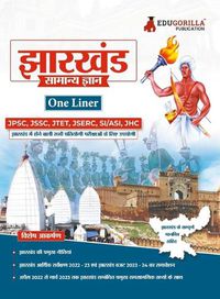 Cover image for EduGorilla Jharkhand General Knowledge Study Guide (One Liner) - Hindi Edition for Competitive Exams Useful for JPSC, JSSC, JTET, JSERC, JHC and other Competitive Exams