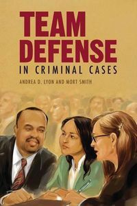 Cover image for Team Defense in Criminal Cases