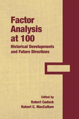 Cover image for Factor Analysis at 100: Historical Developments and Future Directions