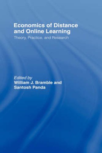 Cover image for Economics of Distance and Online Learning: Theory, Practice and Research