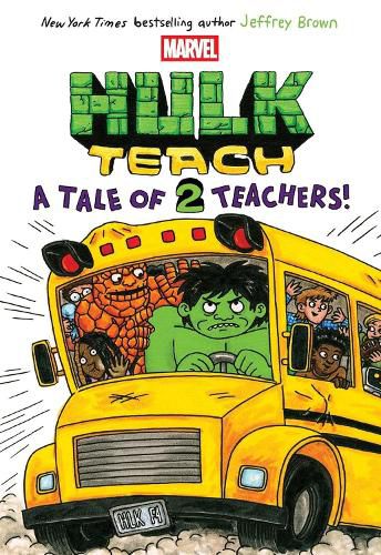 Cover image for Hulk Teach! Tales of Two Teachers (Original Marvel Graphic Novel)