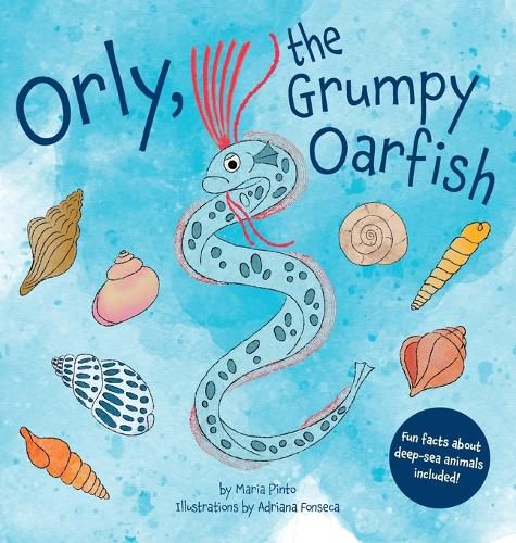 Cover image for Orly, the Grumpy Oarfish