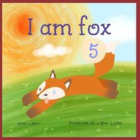 Cover image for I am fox 5