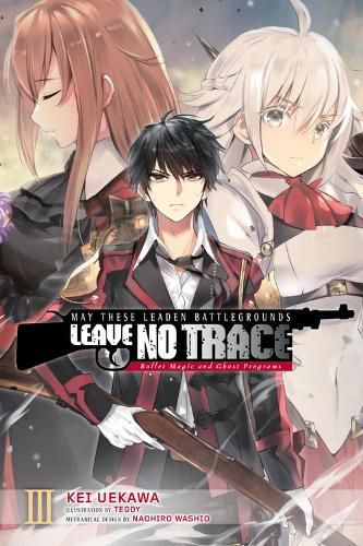 Cover image for May These Leaden Battlegrounds Leave No Trace, Vol. 3 (light novel)