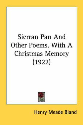 Cover image for Sierran Pan and Other Poems, with a Christmas Memory (1922)