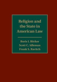 Cover image for Religion and the State in American Law