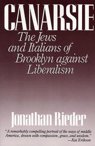 Cover image for Canarsie: The Jews and Italians of Brooklyn against Liberalism