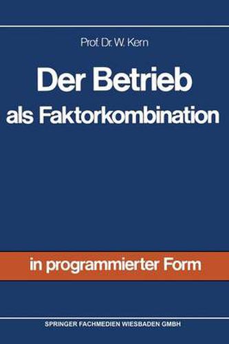 Cover image for Der Betrieb ALS Faktorkombination