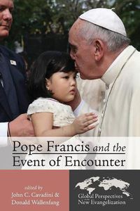 Cover image for Pope Francis and the Event of Encounter