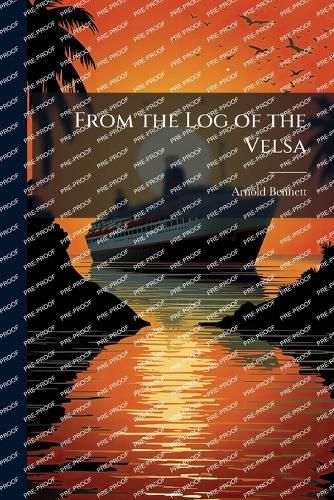 Cover image for From the Log of the Velsa