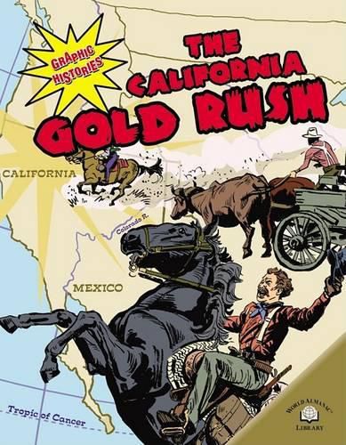 The California Gold Rush