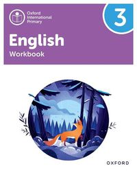 Cover image for Oxford International Primary English: Workbook Level 3