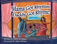 Cover image for Mama Got Rhythm Daddy Got Rhyme