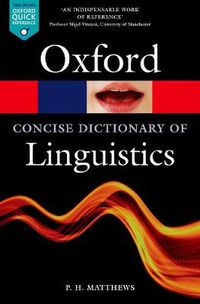 Cover image for The Concise Oxford Dictionary of Linguistics