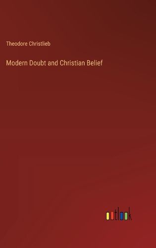 Cover image for Modern Doubt and Christian Belief