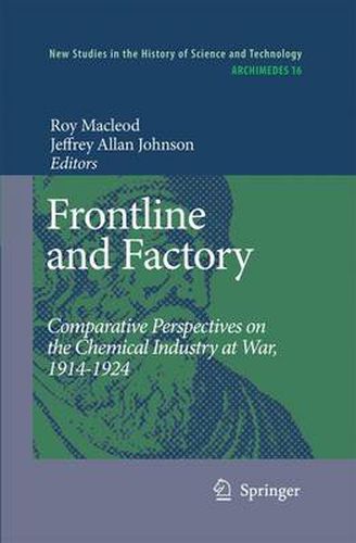 Cover image for Frontline and Factory: Comparative Perspectives on the Chemical Industry at War, 1914-1924